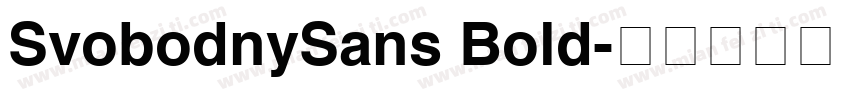 SvobodnySans Bold字体转换